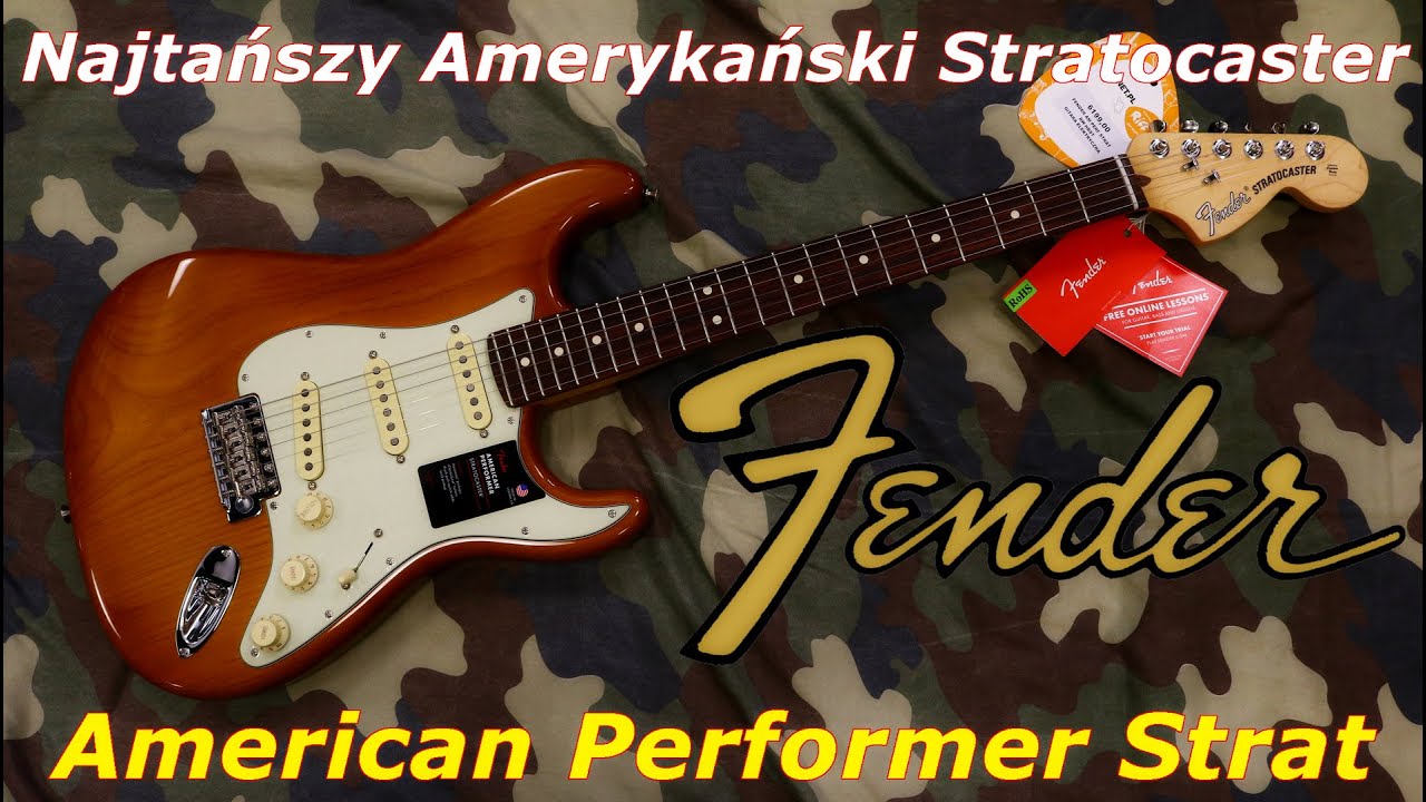 Fender Stratocaster American Performer - najtańszy amerykański Strat  -FILMIKI O GITARACH