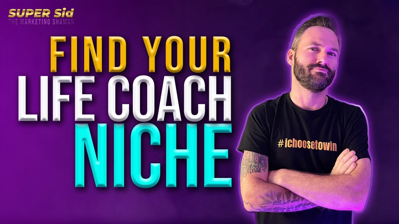 How To Pick The Perfect LIFE COACHING Niche (COMPLETE TUTORIAL)