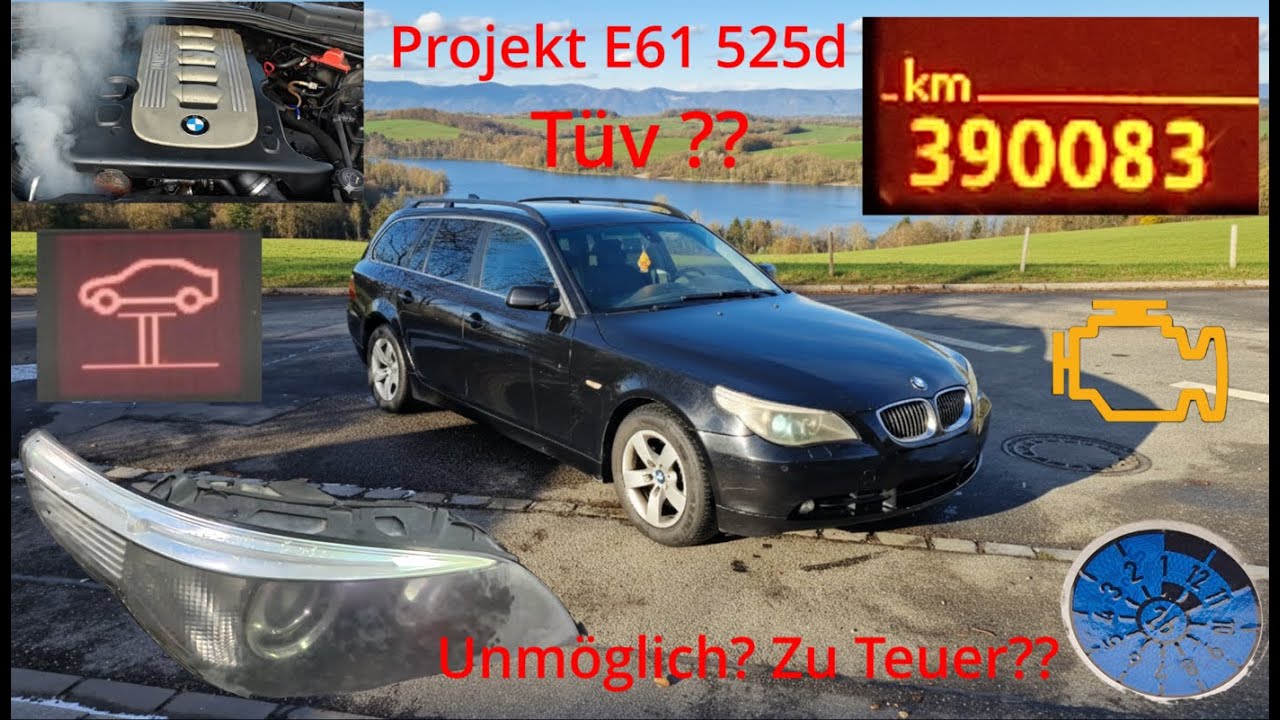 BMW E61 Projekt | TÜV mit 400.000 km?  Teil 1