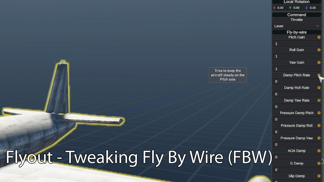 Flyout - Tweaking Fly By Wire (FBW)
