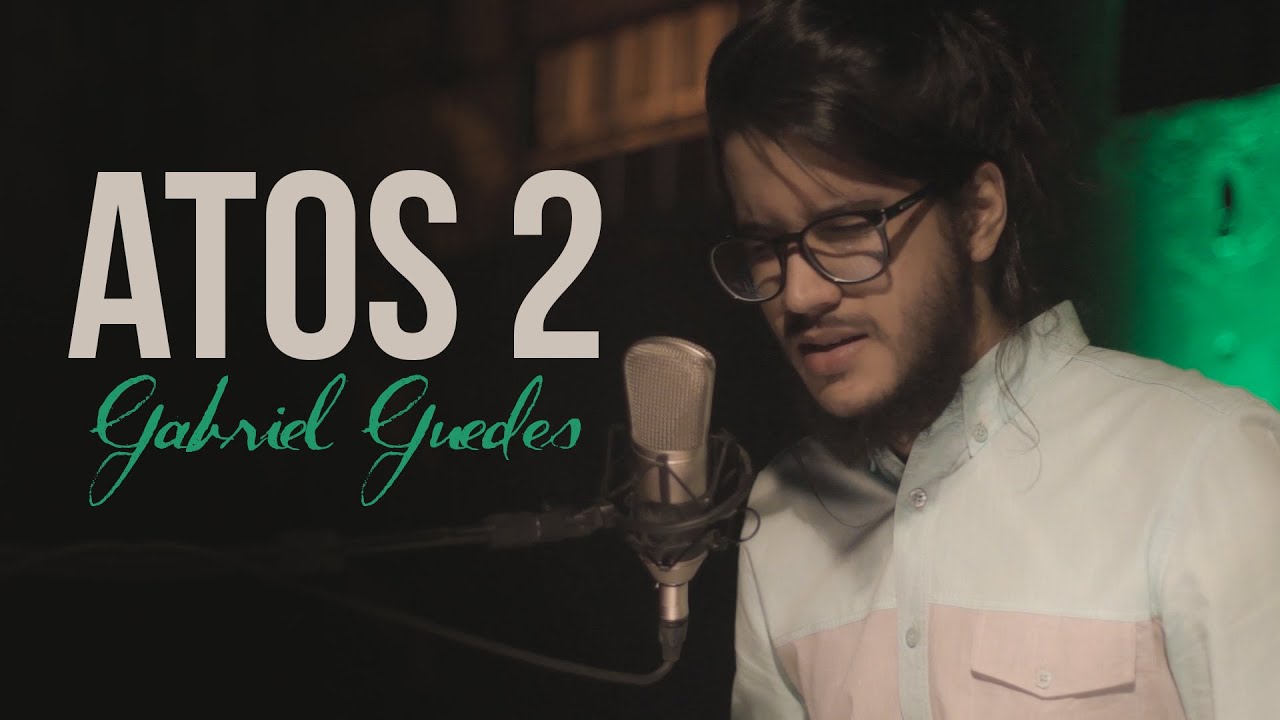 Atos 2 \\ Gabriel Guedes