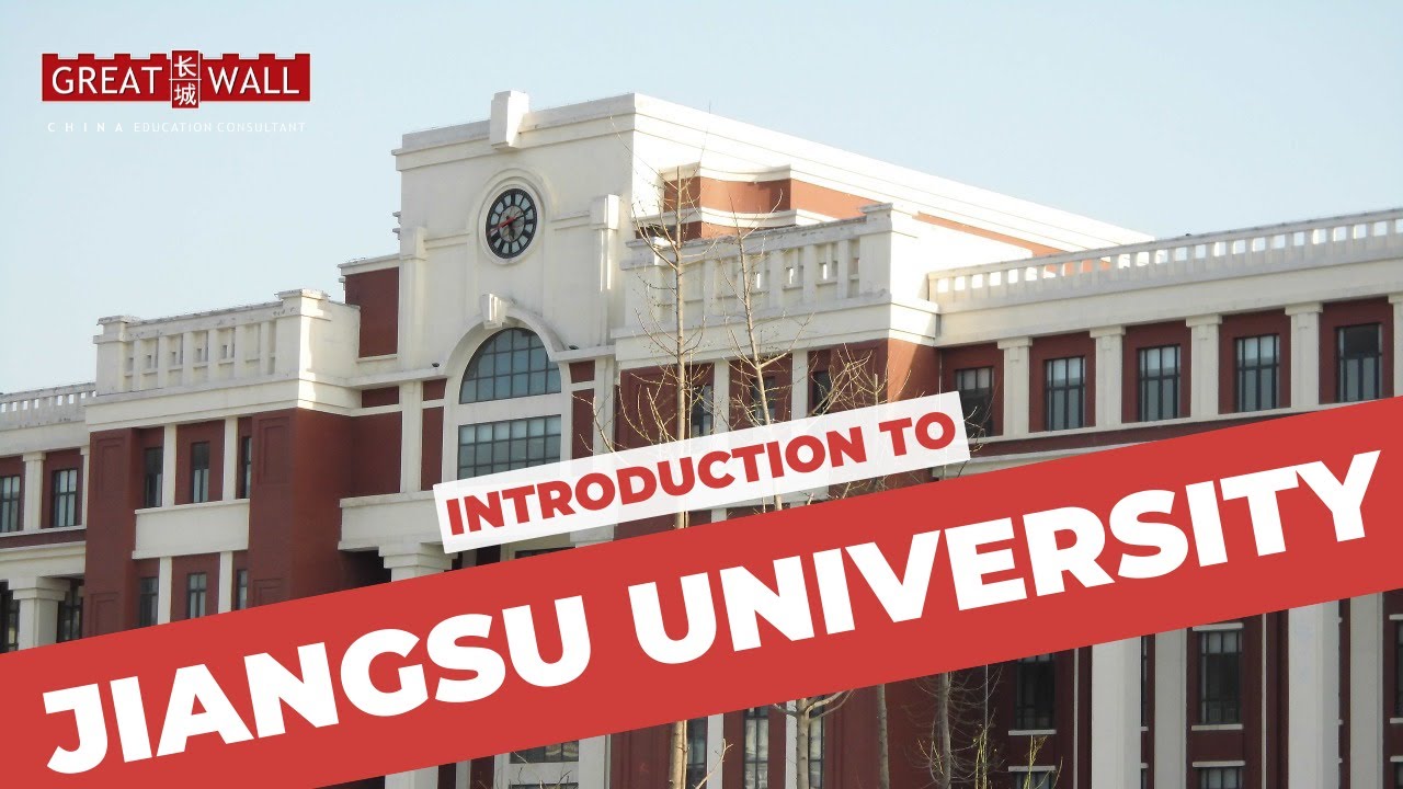 INTRODUCTION TO JIANGSU UNIVERSITY