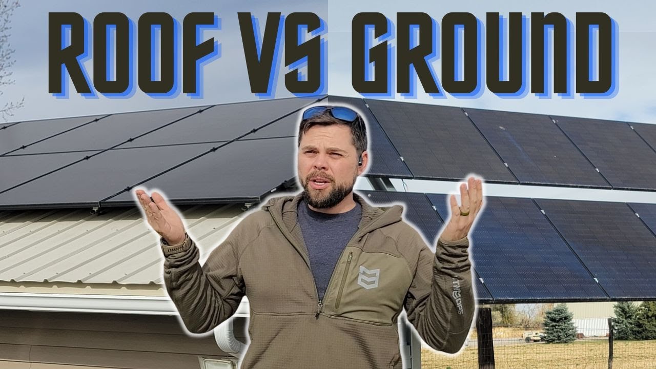 Which is Better? Solar Panel Roof Mount or Ground Mount?