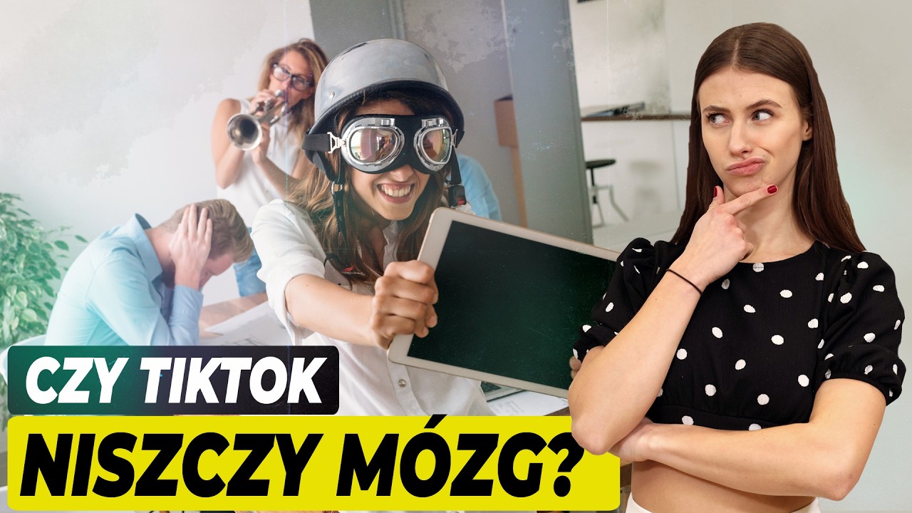 Czy TikTok niszczy m&oacute;zg?