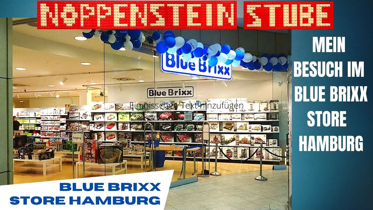 Zu Besuch im Blue Brixx Store Hamburg | Mein erster Vlog | Neuer Klemmbaustein Laden in Hamburg