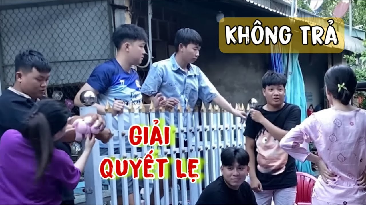 Nợ Hoài Không Trả Vợ Của Minh Kéo Anh Em Lên Tính Sổ Vợ Chồng Nghĩa