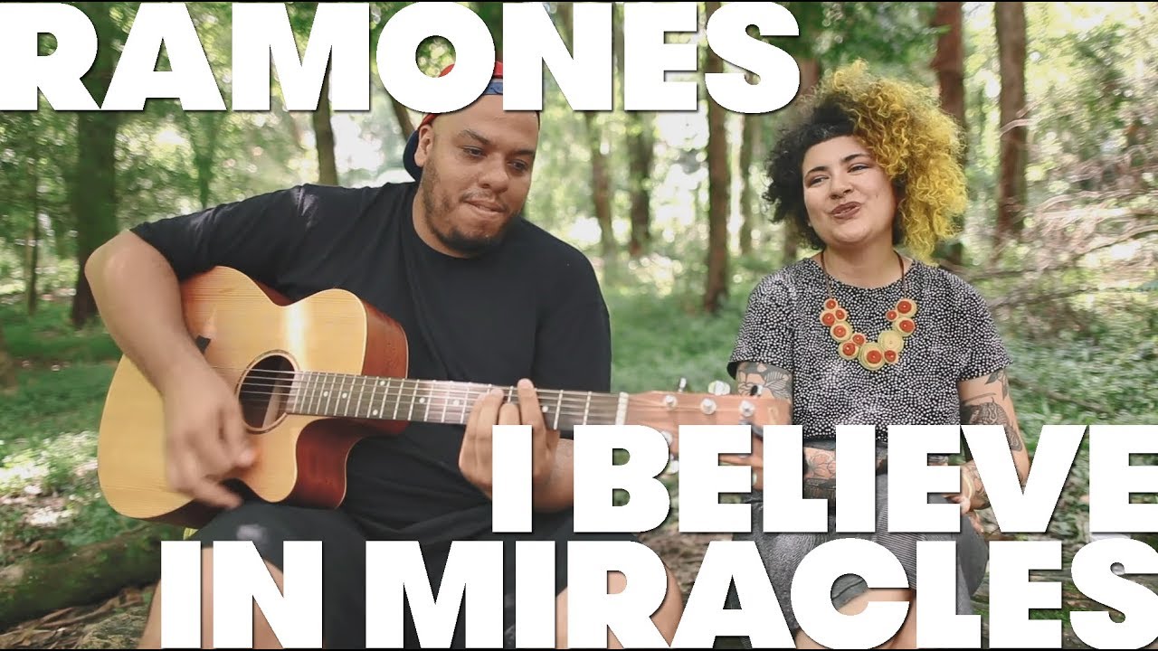 Projeto 2005 - I believe in miracles (Ramones cover)