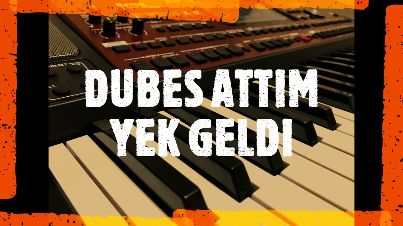 KORG PA700 & DÜBEŞ ATTIM YEK GELDİ & TAVERNA ŞARKILARI