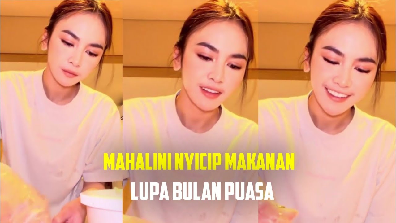 MAHALINI NYICIP MAKANAN, LUPA BULAN PUASA