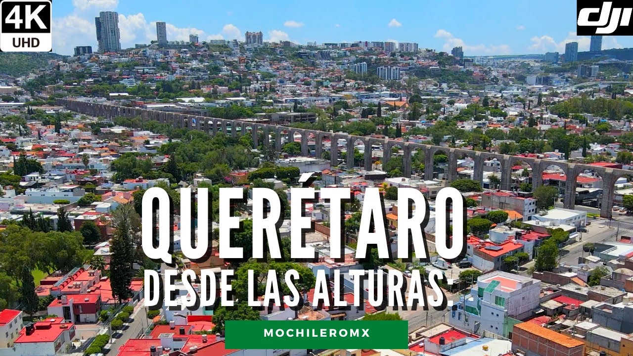 [4K] Santiago de Querétaro desde las alturas | Acueducto y ciudad | DJI Mavic Air 2 | MOCHILEROMX