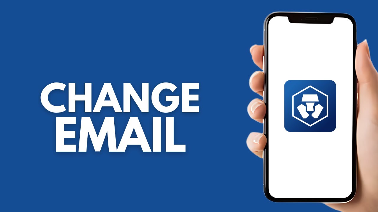 How To Change Your Email On Crypto.com - Step by Step