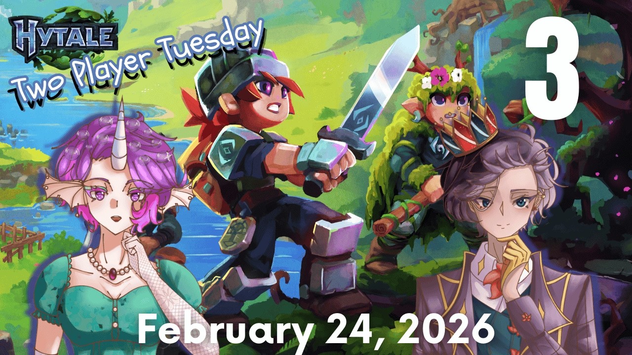 Two-player Tuesday! Even More Hytale w/ @amethystpenguinlive