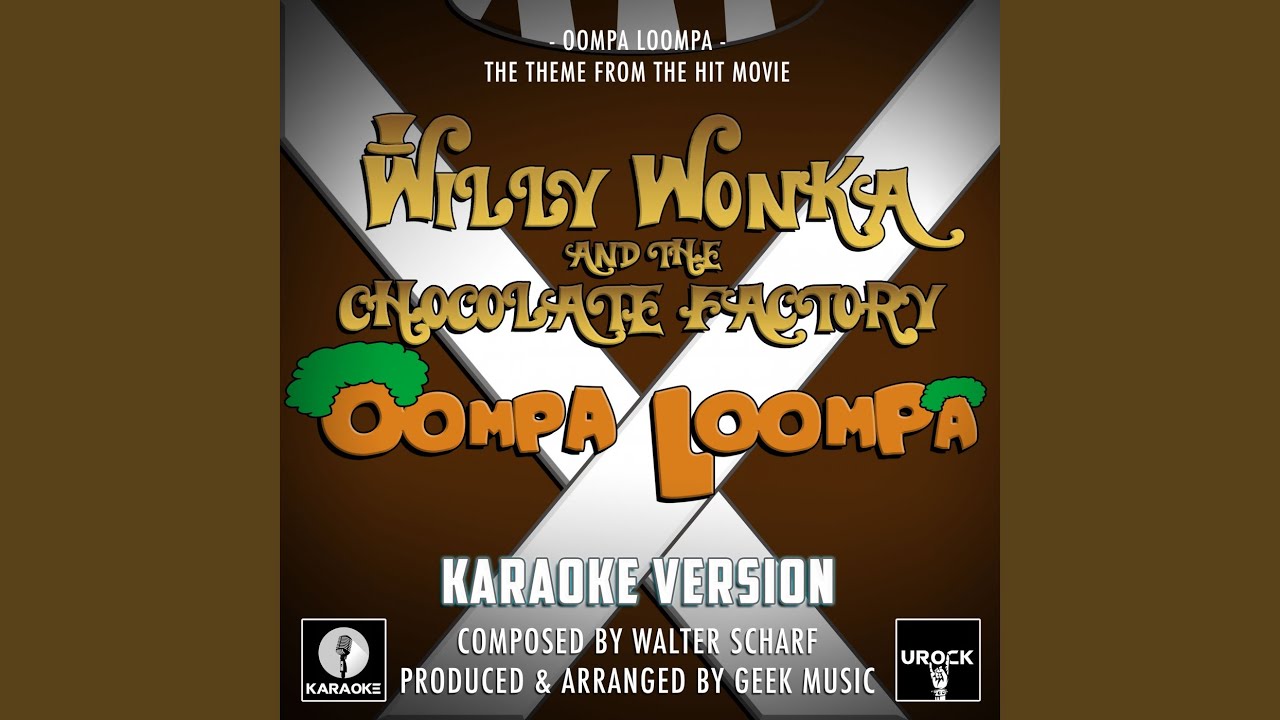 Oompa Loompa (From 