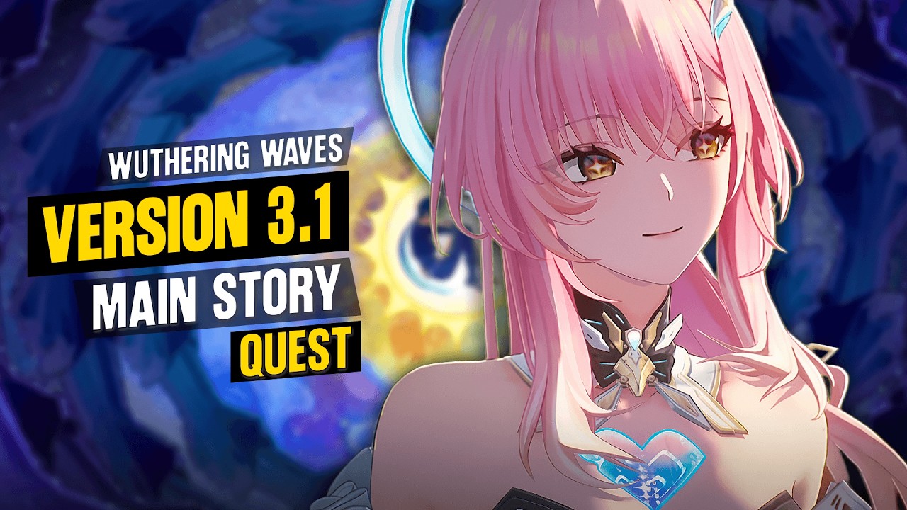 Wuthering Waves 3.1 — Main Story Quest: The Star that Voyages Far Act III