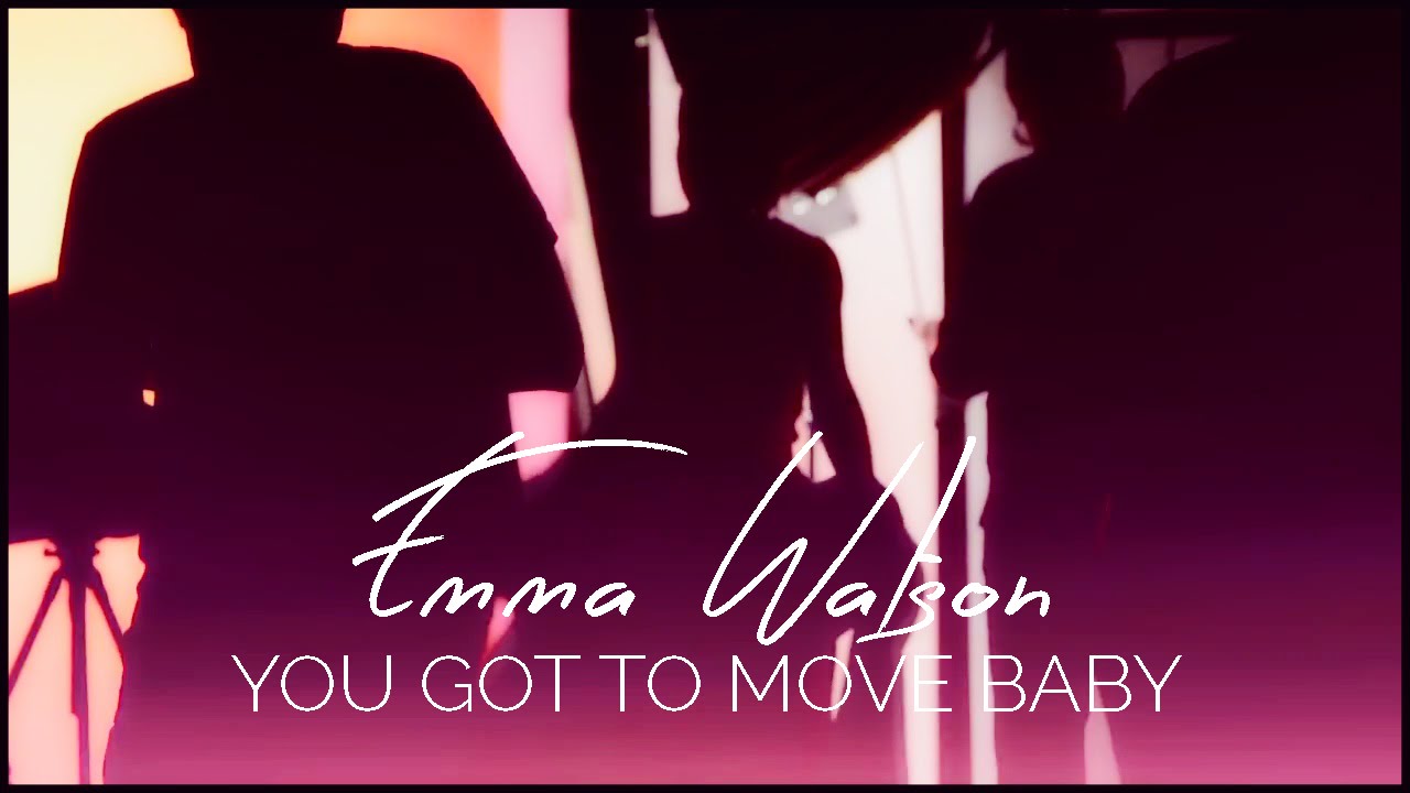 Emma Watson || You Got To Move Baby (Merry Christmas)