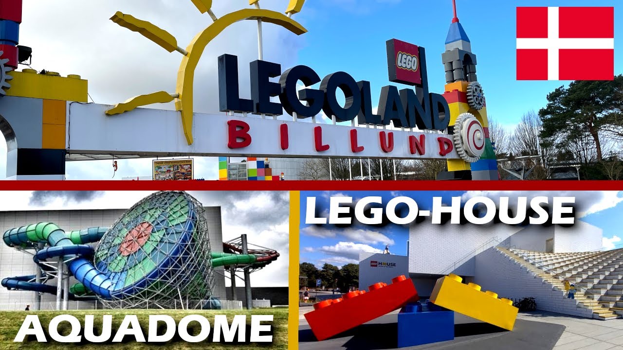 Legoland Billund | Lego House | Aquadome