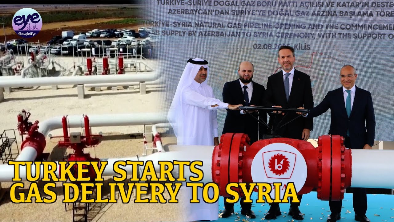 Turkey opens gas pipeline from Azerbaijan to Syria, providing fuel for power-generation
