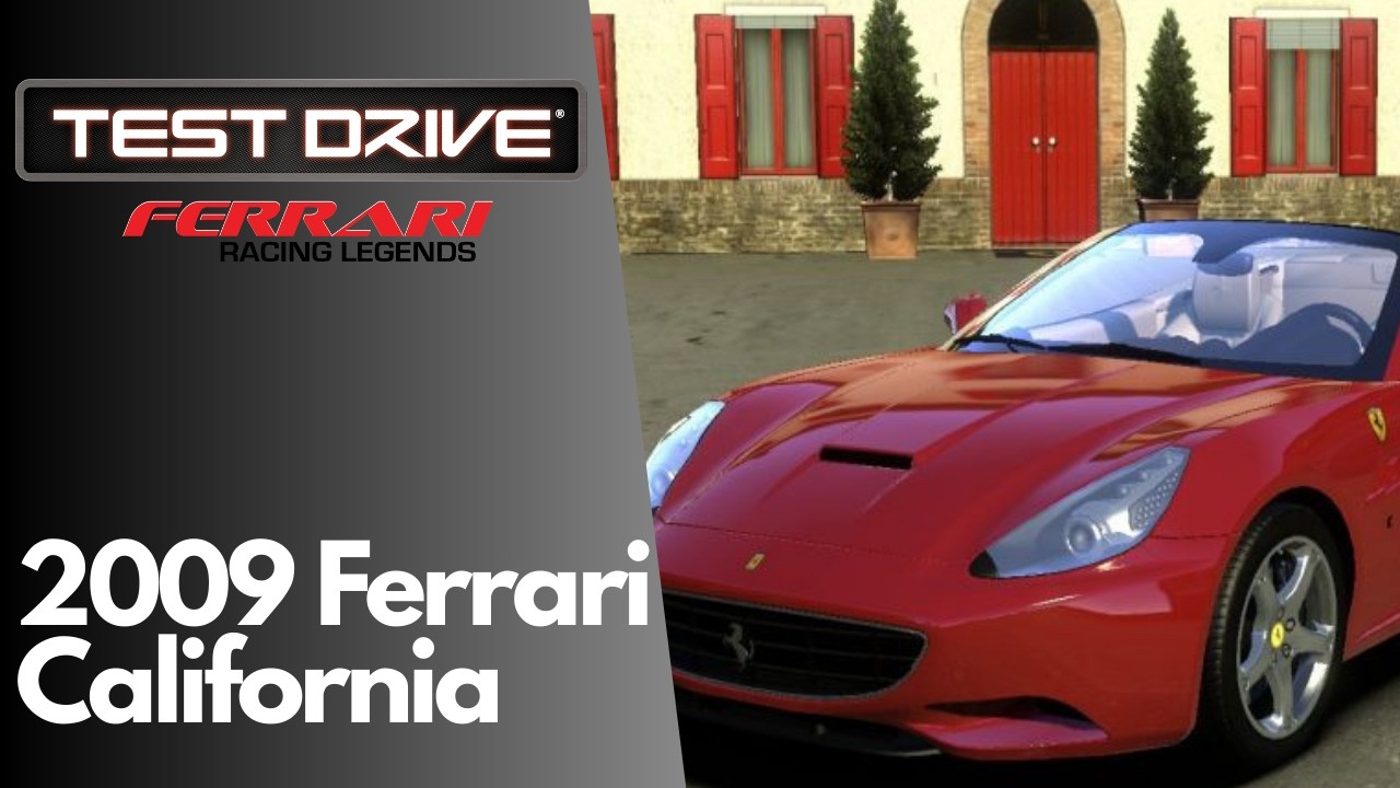 Test Drive Ferrari Racing Legends | 2009 Ferrari California [4K GAMEPLAY]