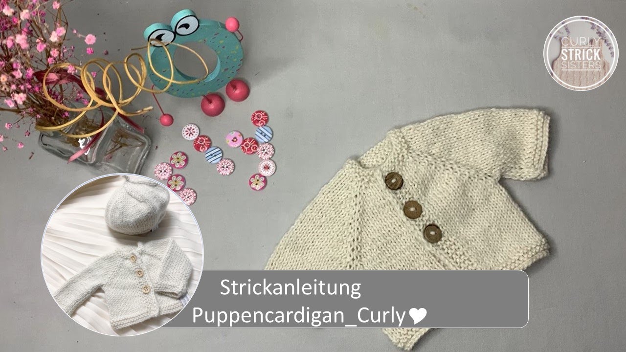 curly.strick.sisters | Puppencardigan_Curly| Tutorial | diy | Anfänger geeignet