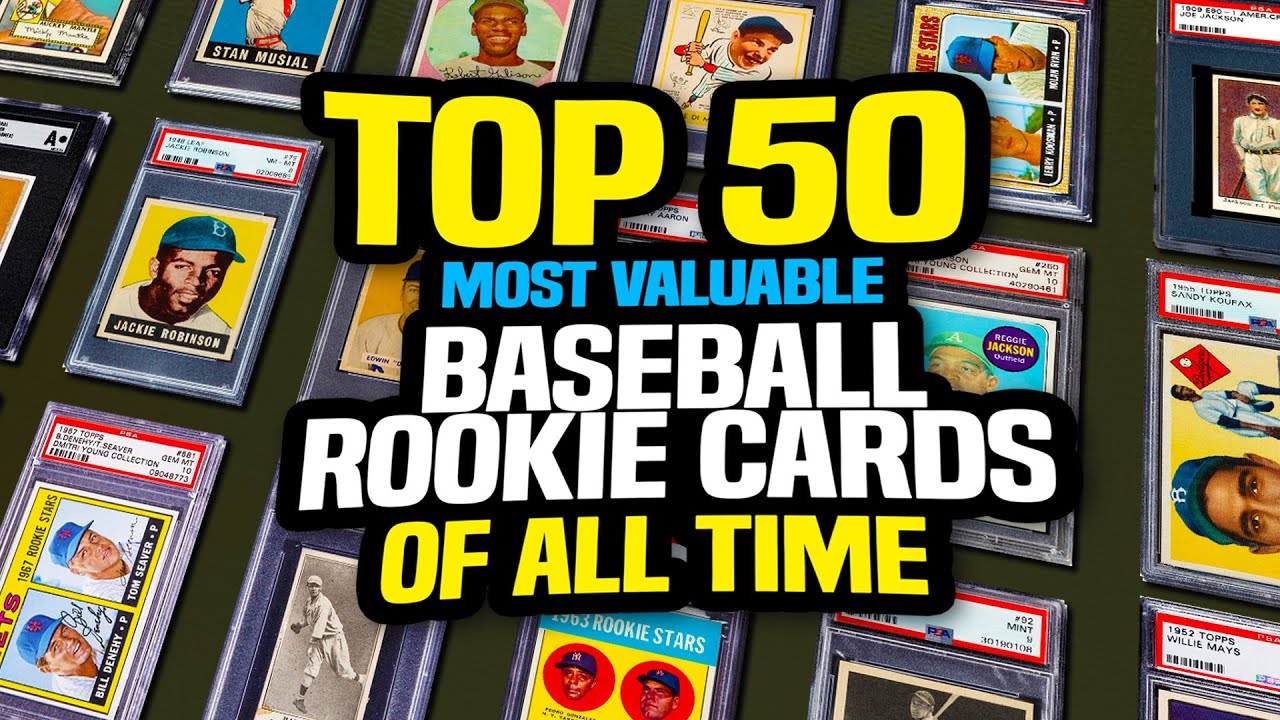 Top 50 Rookie Baseball Cards of All Time - Most Valuable & Highest Selling #baseballcards