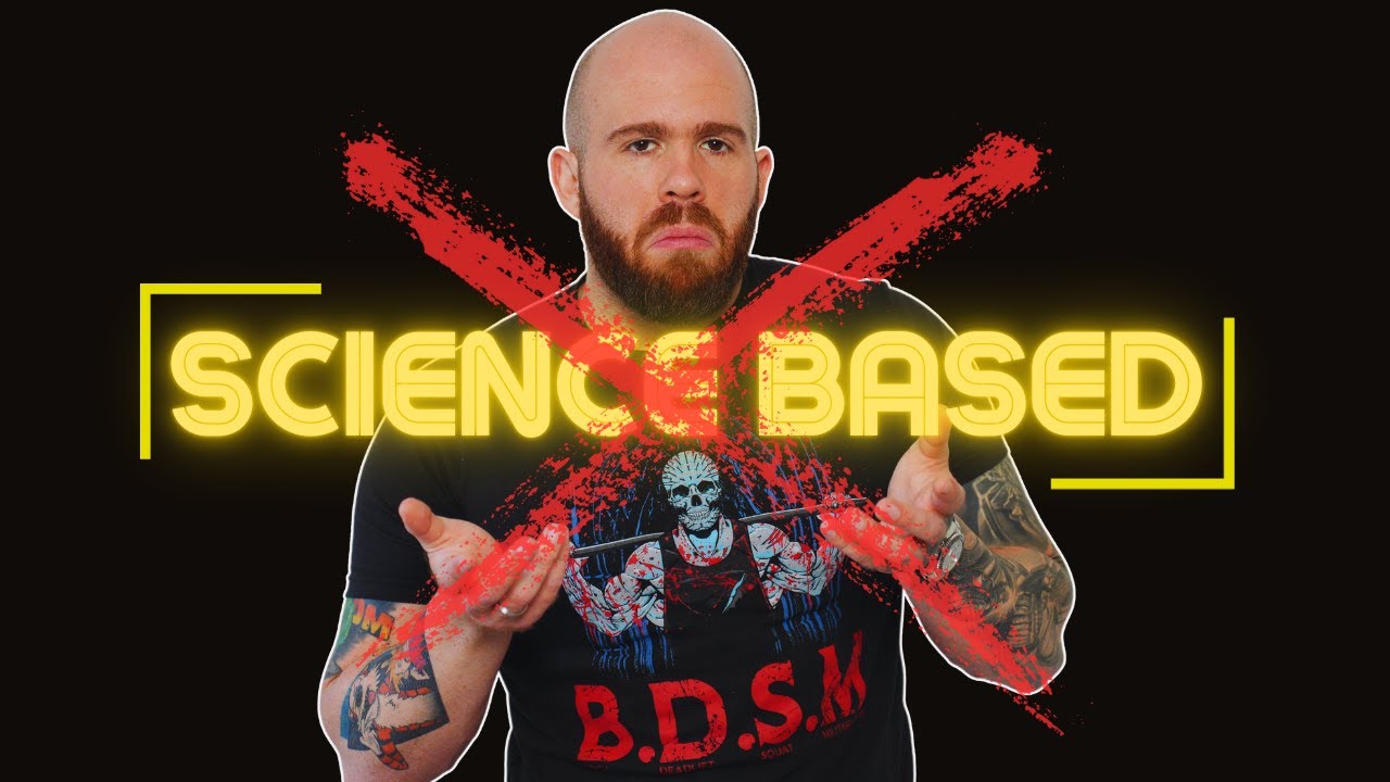 Don’t Be A “Science Based” Lifter