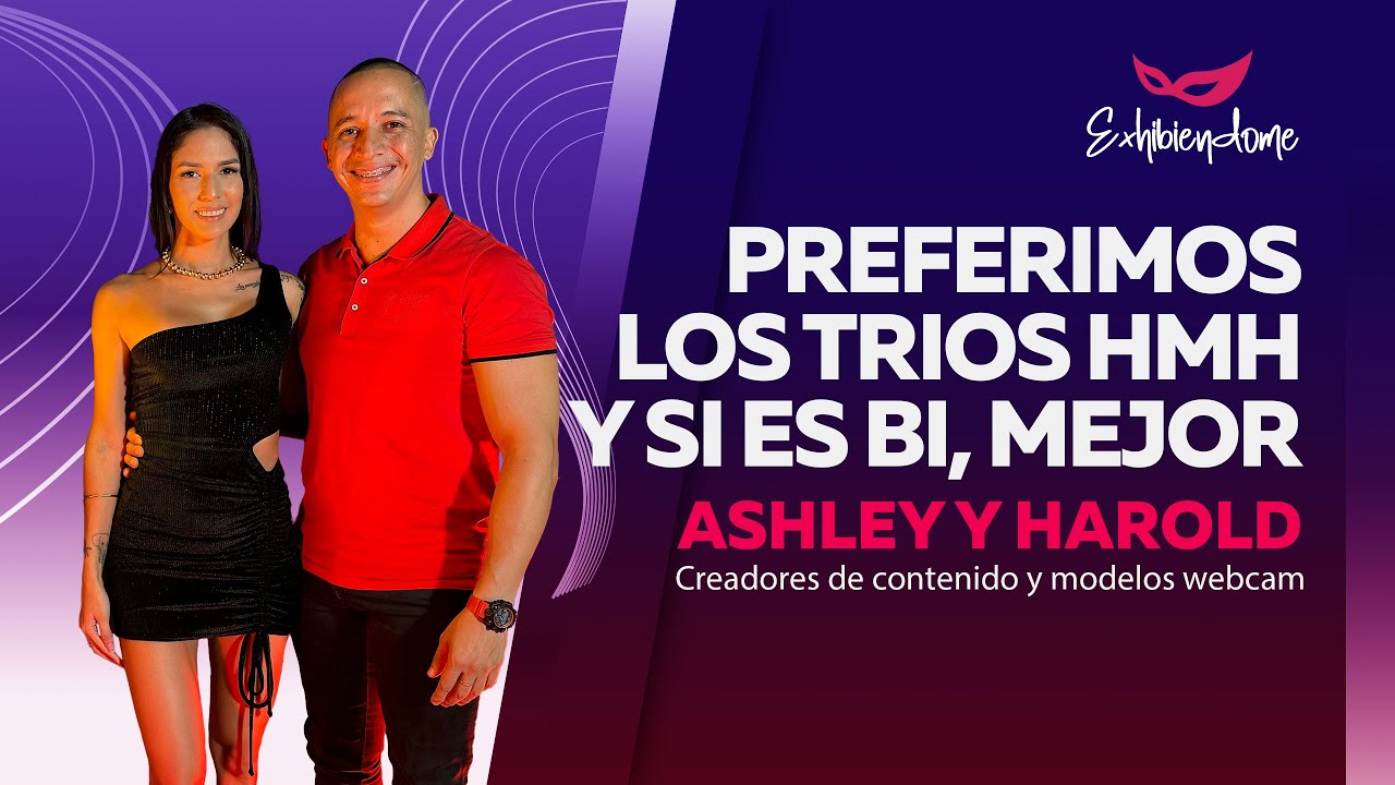 Ashley y Harold - Nos gustan los trios con otro hombre y si es bisexual, mucho mejor