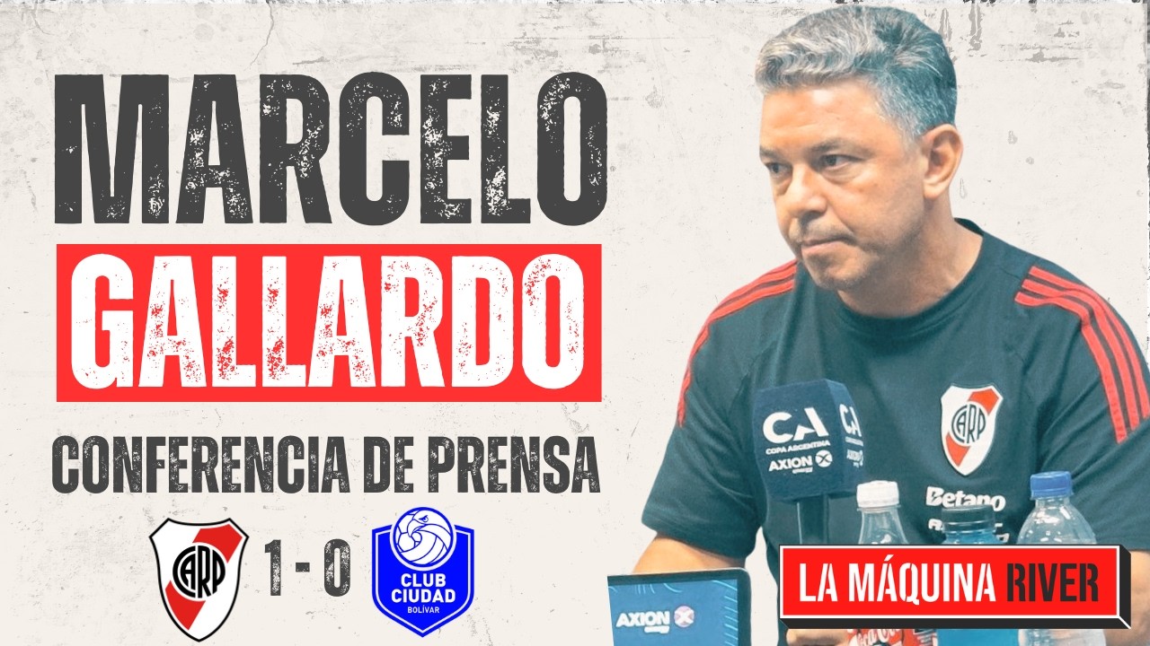 🎙️ LA CONFERENCIA DE PRENSA DE MARCELO GALLARDO LUEGO DEL TRIUNFO 🆚 CIUDAD DE BOLÍVAR