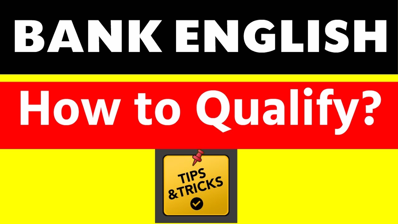 How to qualify BANK ENGLISH Exam | Tricks and Tips