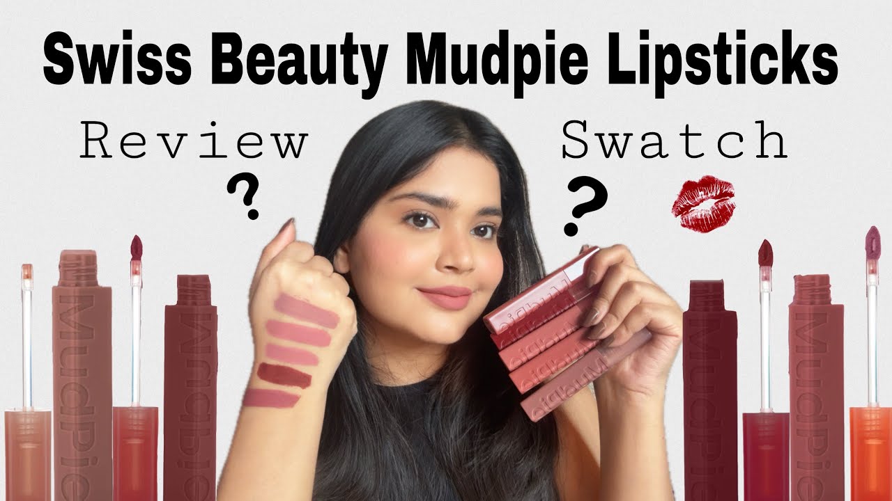 Swiss Beauty Mudpie Lipstick swatch & Review #newlaunch #lipstickswatch #swissbeauty #lipstickshade 