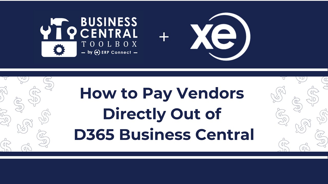 Прямая оплата поставщикам из Dynamics 365 Business Central с помощью XE
