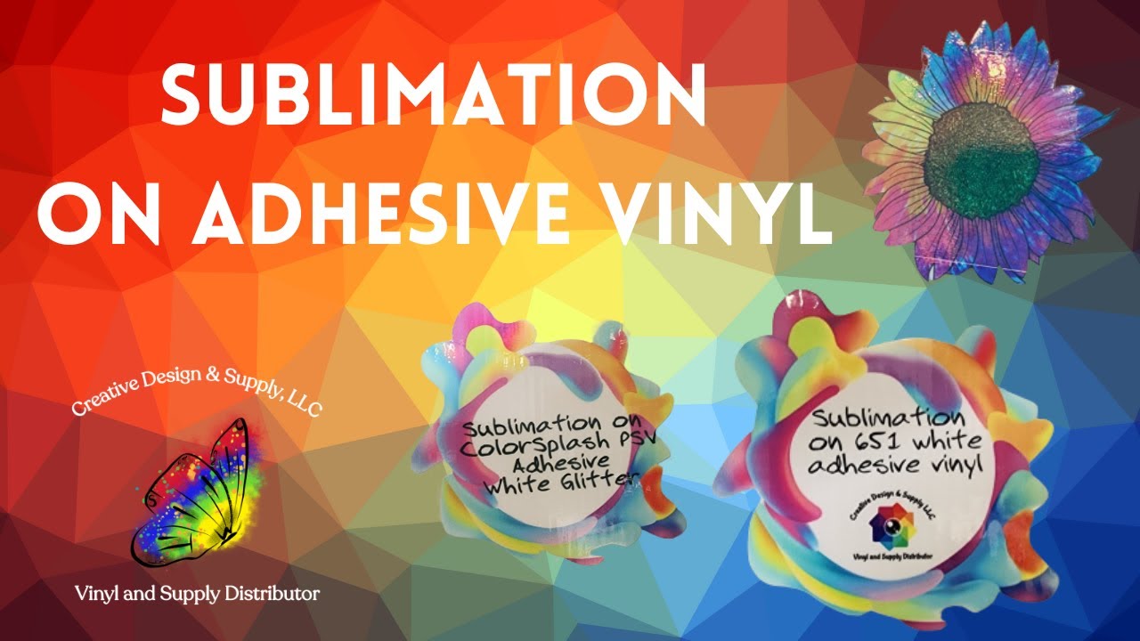 Sublimation on Adhesive Vinyl from Creative Design & Supply #sublimationhack #sublimation