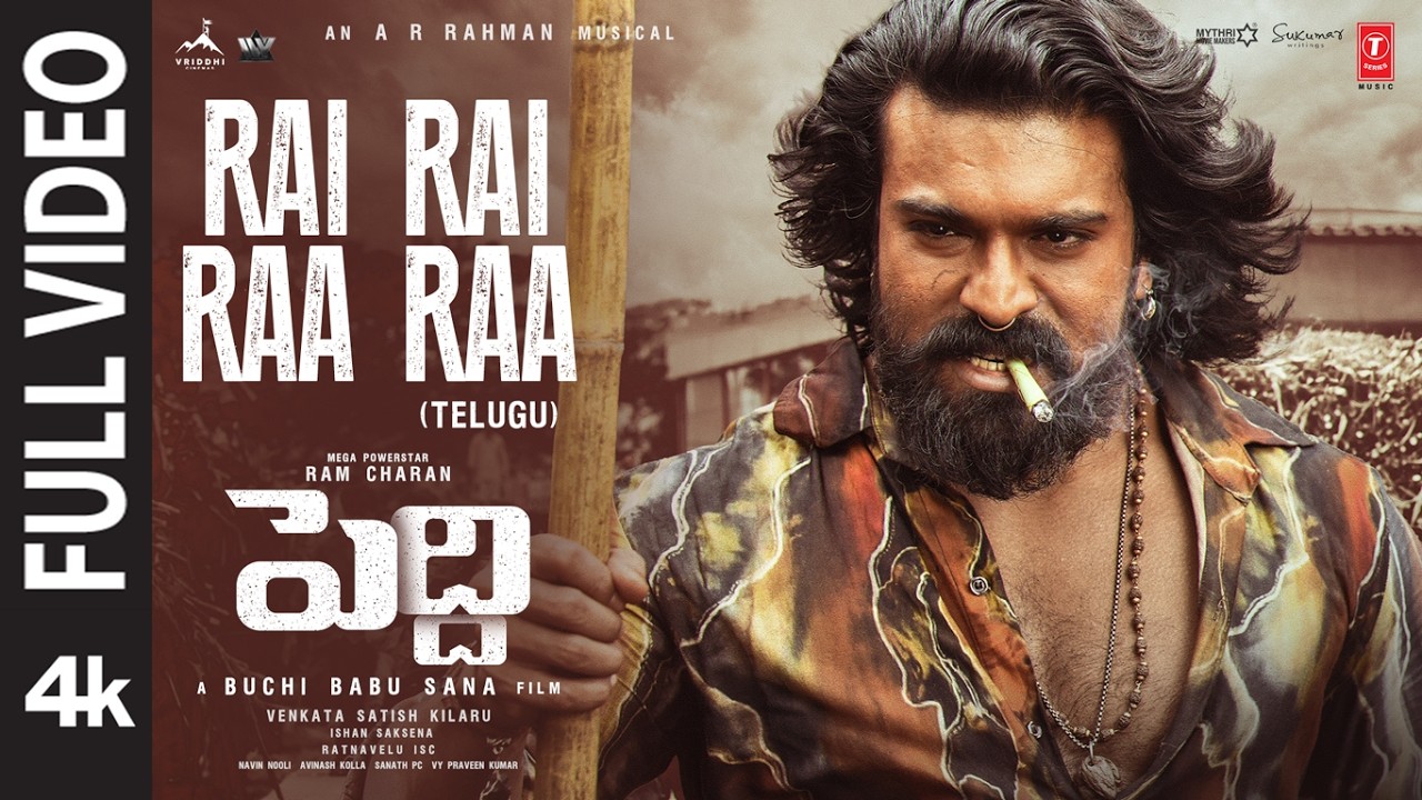 Full Video: Rai Rai Raa Raa Song | Peddi | Ram Charan | Janhvi | Buchi Babu Sana | AR Rahman