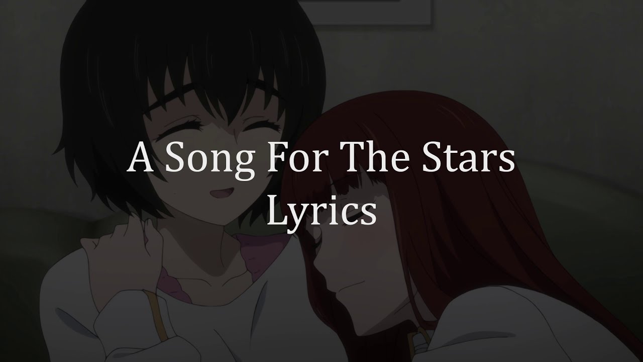 Hoshi no Kanaderu Uta (A Song For The Stars) Lyrics