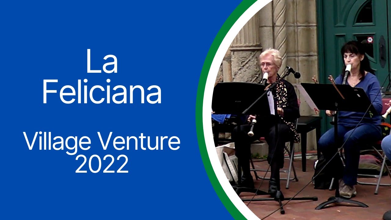 Village Pipers: La Feliciana – Village Venture 2022