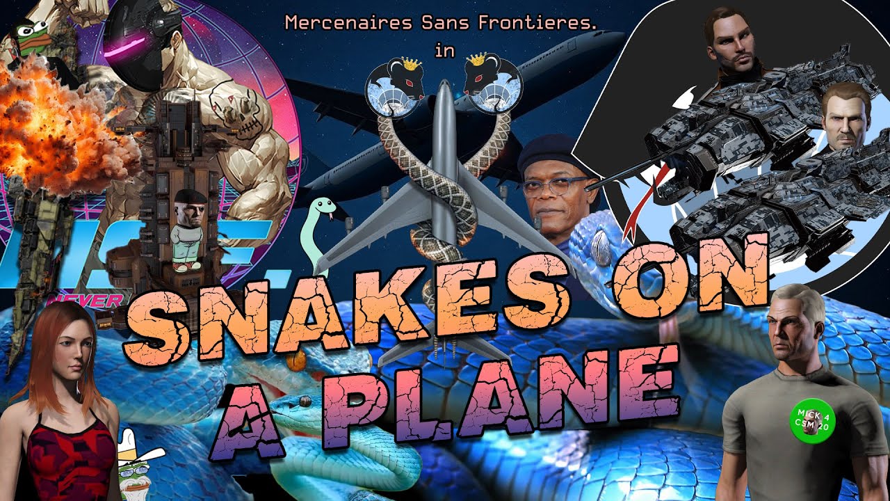 MSF. in SNAKES ON A PLANE!