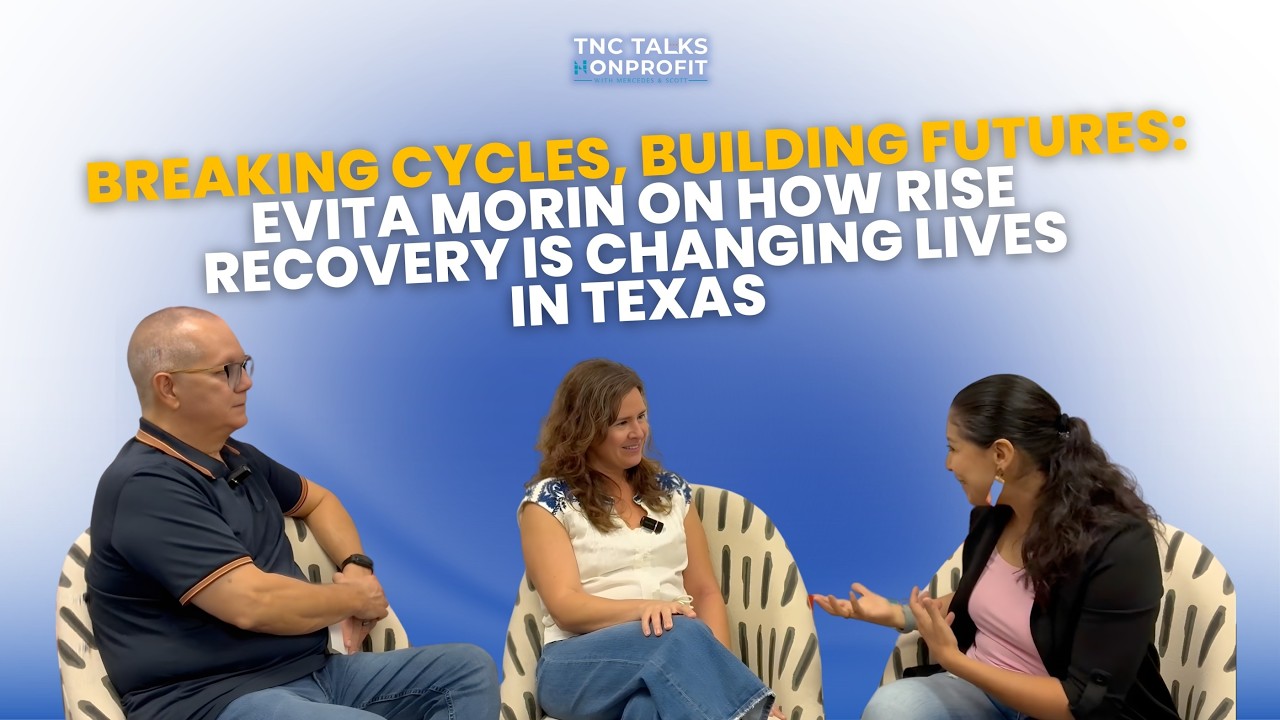 Breaking Cycles, Building Futures: Evita Morin on How Rise Recovery Is Changing Lives in Texas