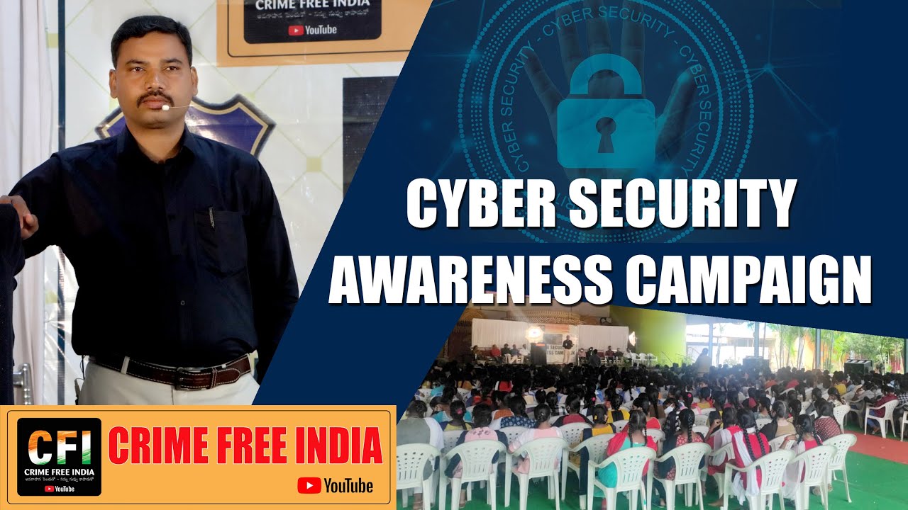 Cyber Security Awareness Campaign | Special Session for Students | Crime Free India | Gaddam Mallesh