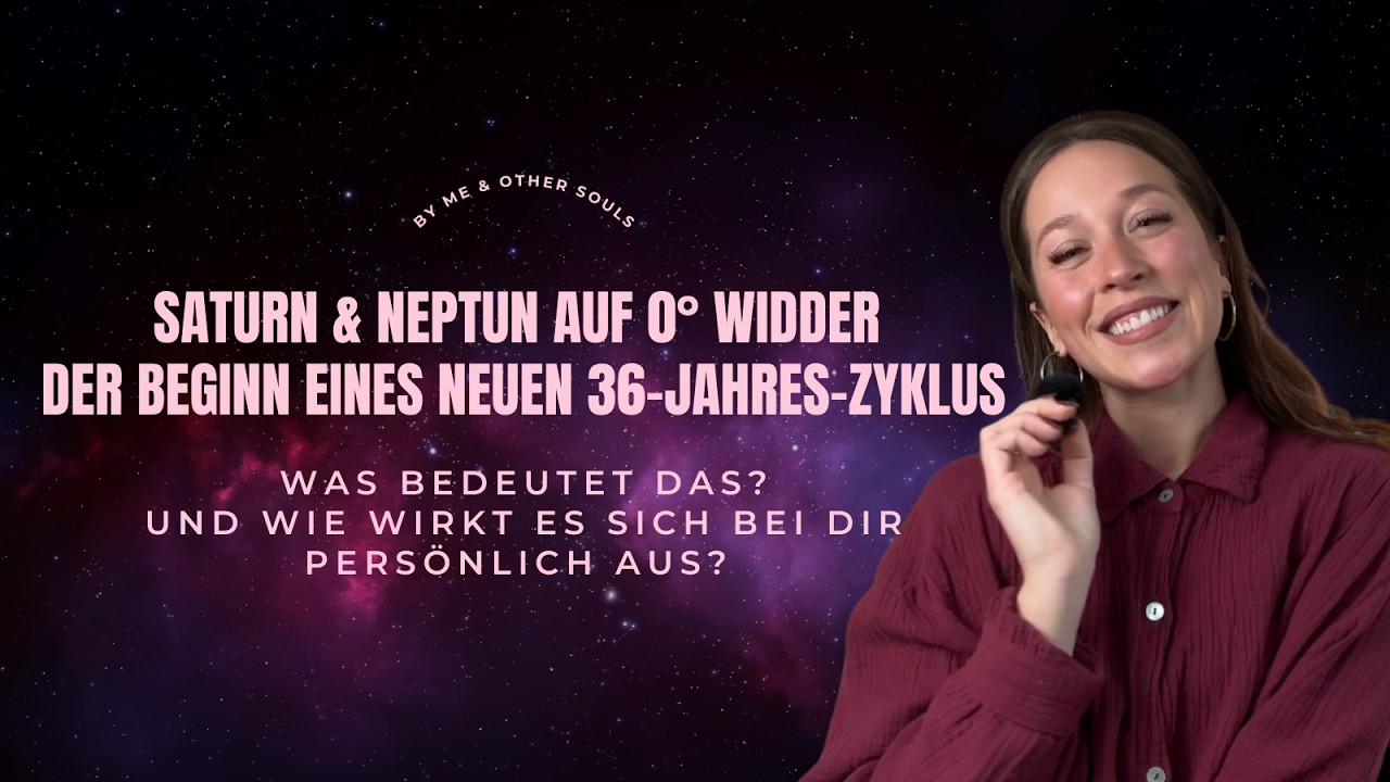Die neue Zeit   Saturn und Neptun auf 0 Grad Widder   meandothersouls