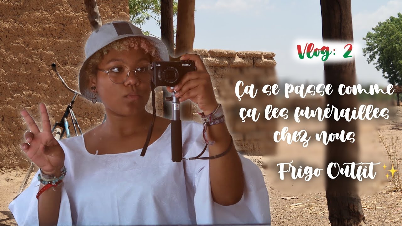VLOG| Trip to Burkina Faso, ouais tkt on a juste cassé la porte