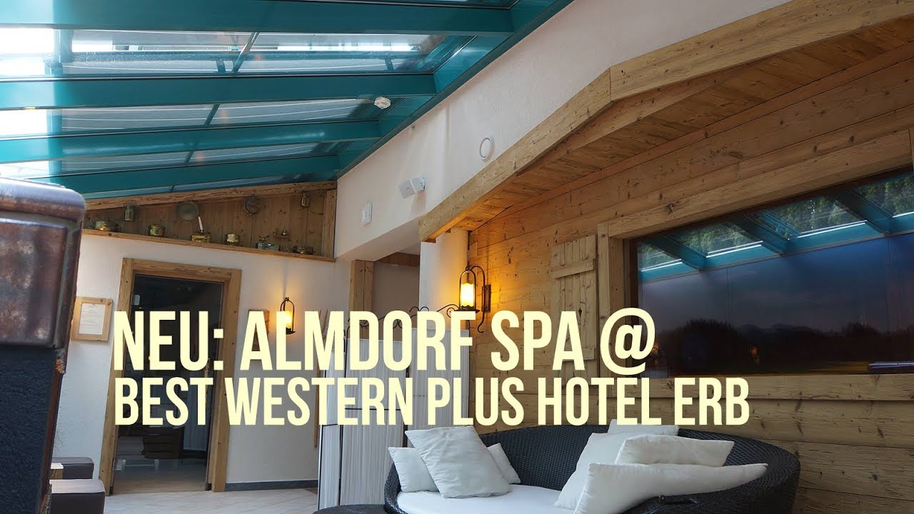 Vorgestellt: ALMDORF SPA - neuer Wellness-Bereich @ Best Western Plus Hotel Erb in Parsdorf