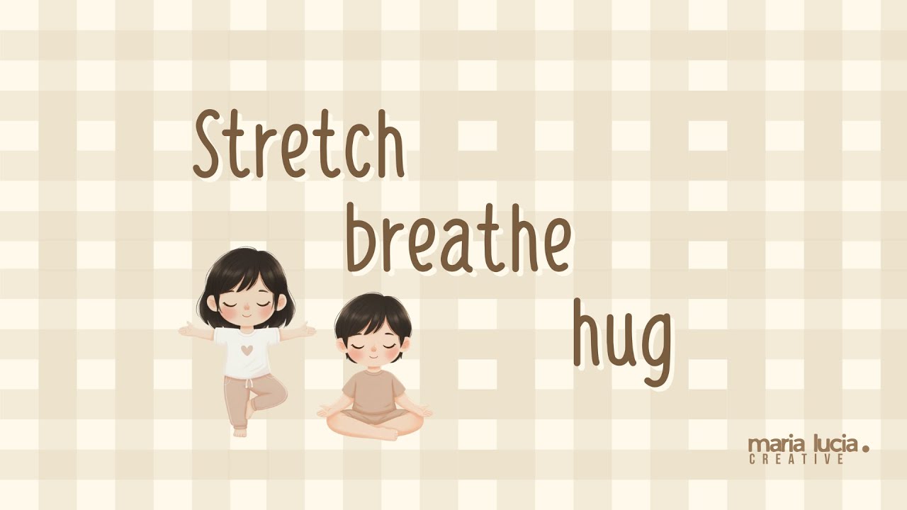Learning Body Signals and Self-Care for Babies and Toddlers with MariLu – Stretch, Breathe, Hug
