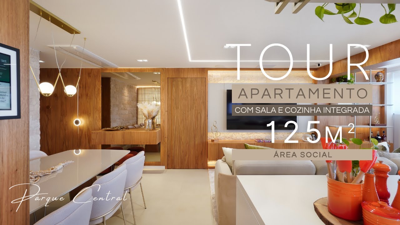 TOUR EM APARTAMENTO DE 125M² COM SALA E COZINHA INTEGRADAS | SOFISTICADO E ACONCHEGANTE