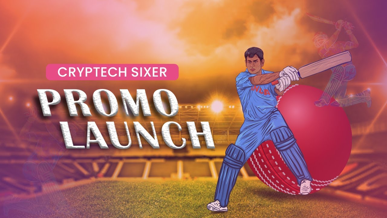 CrypTech Sixer promo launch video - CrypTech Sixer - Crypto se cricket