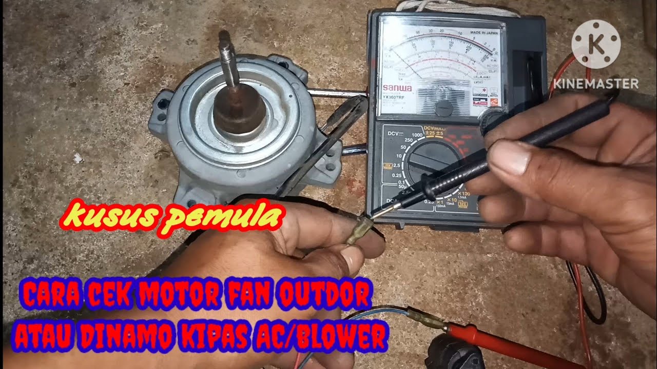 Tutorial Cara cek/mengetahui motor fan outdor AC atau dinamo kipas AC/blower/ yang rusak/mati