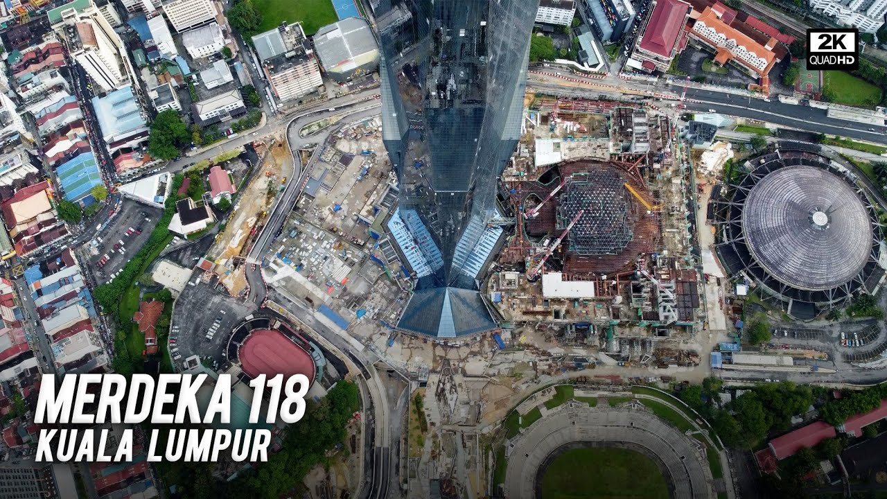Merdeka 118 Tower Kuala Lumpur: World's Second-Tallest Skyscraper Progress Update 2023