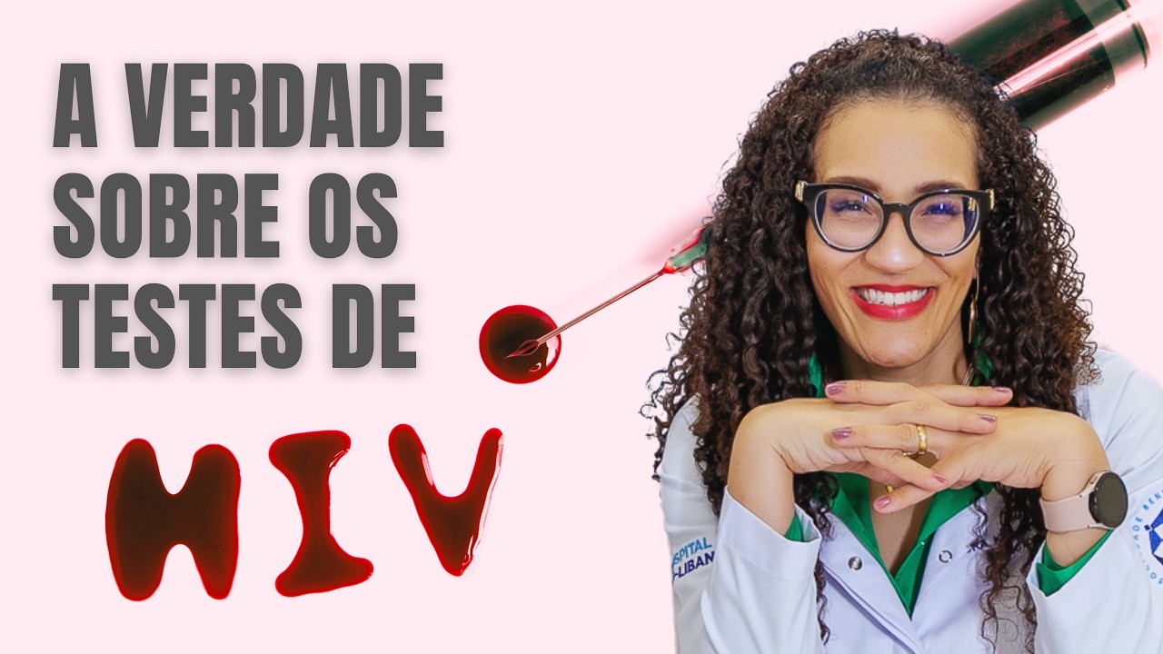 HIV - Exames Para Diagnóstico de HIV
