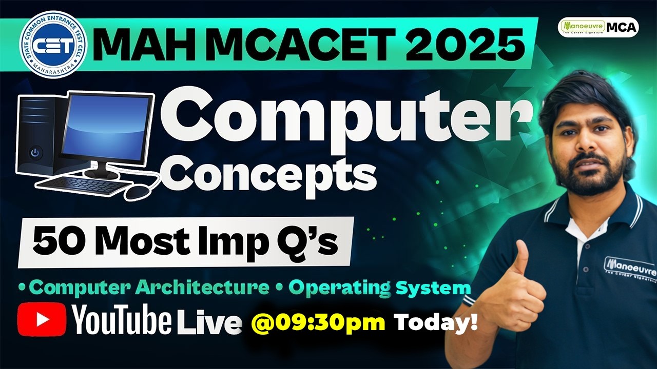 MAH MCACET 2025: Computer Concept | Computer Architecture | Operating System | 50 Most Imp Question