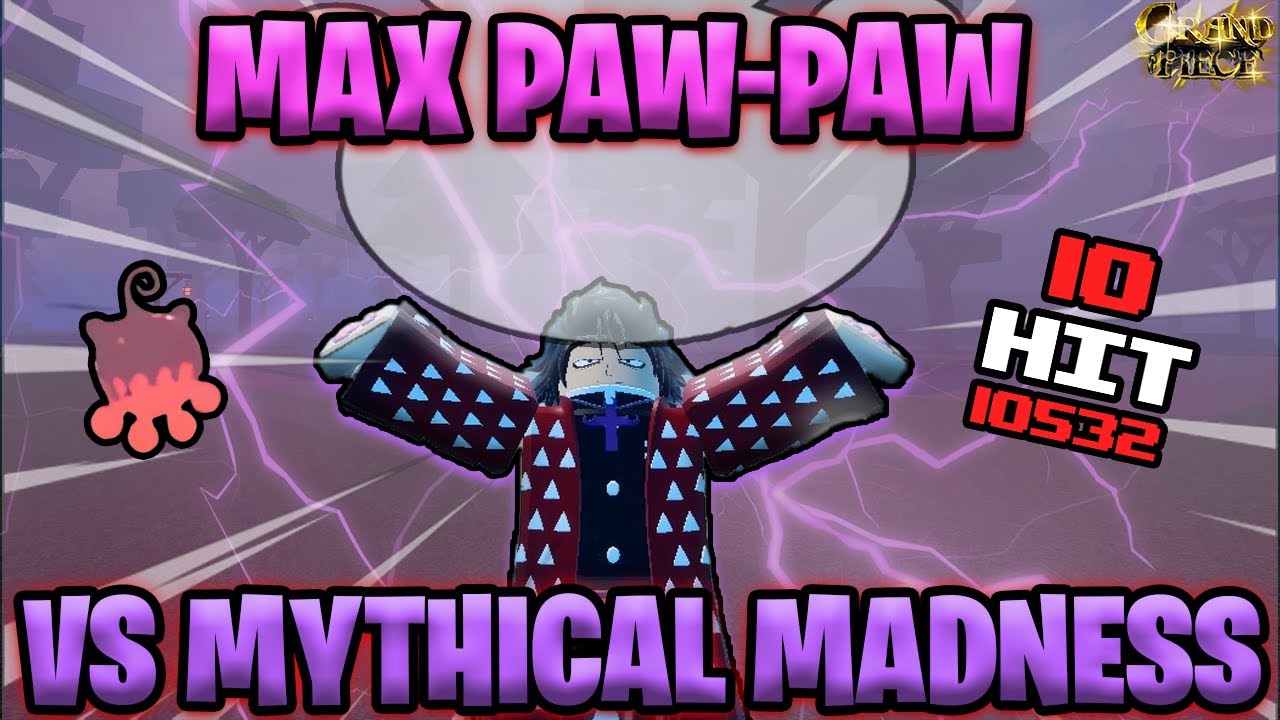 [GPO] THIS FRUIT CAN ONE TAP THE FINAL CIRCLE IN MYTHICAL MADNESS..! | (MAX PAW)