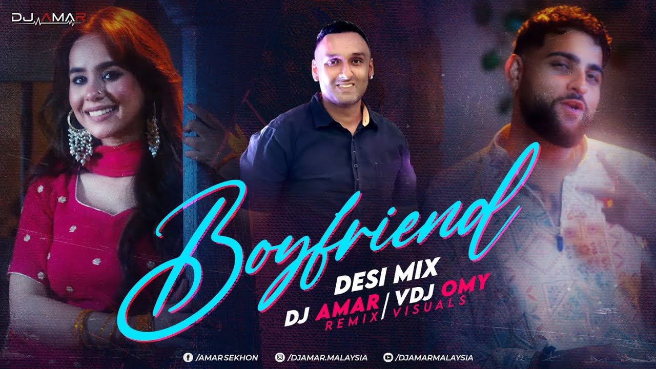 Boyfriend (Desi Mix) - DJ Amar | Karan Aujla | Lyrical Video | Latest Punjabi&nbsp;Songs&nbsp;2025