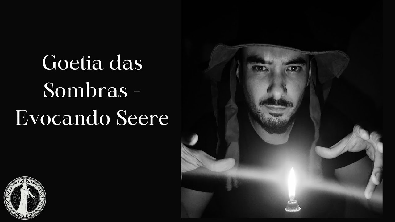 Evocando - Seere com a goetia Luciferiana